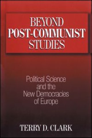 Beyond Post-communist Studies