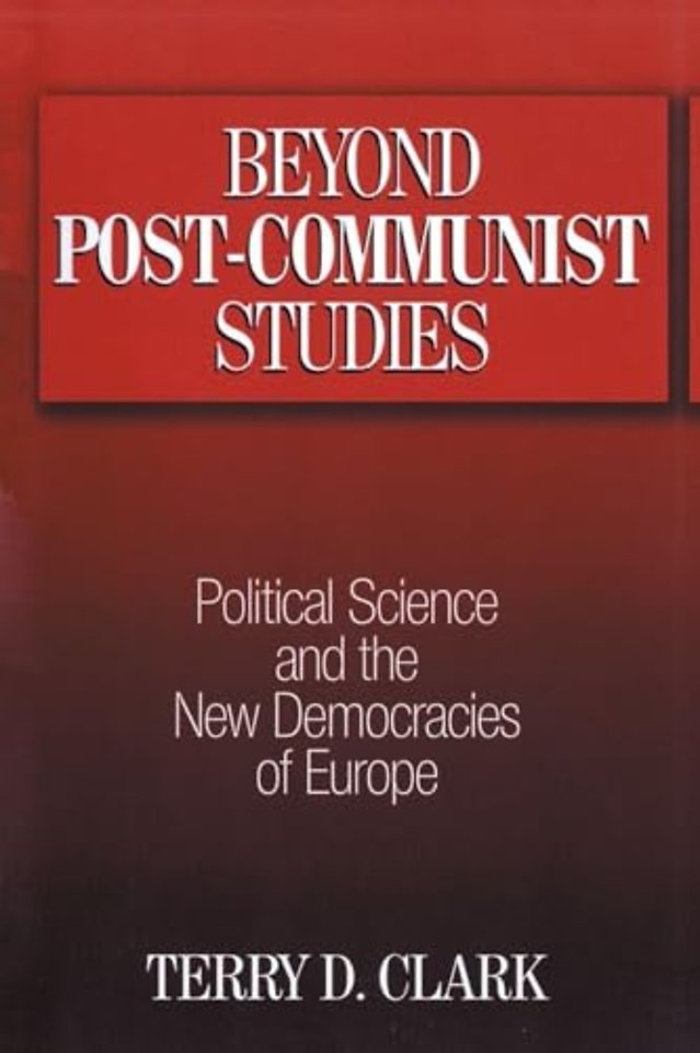 Beyond Post-communist Studies