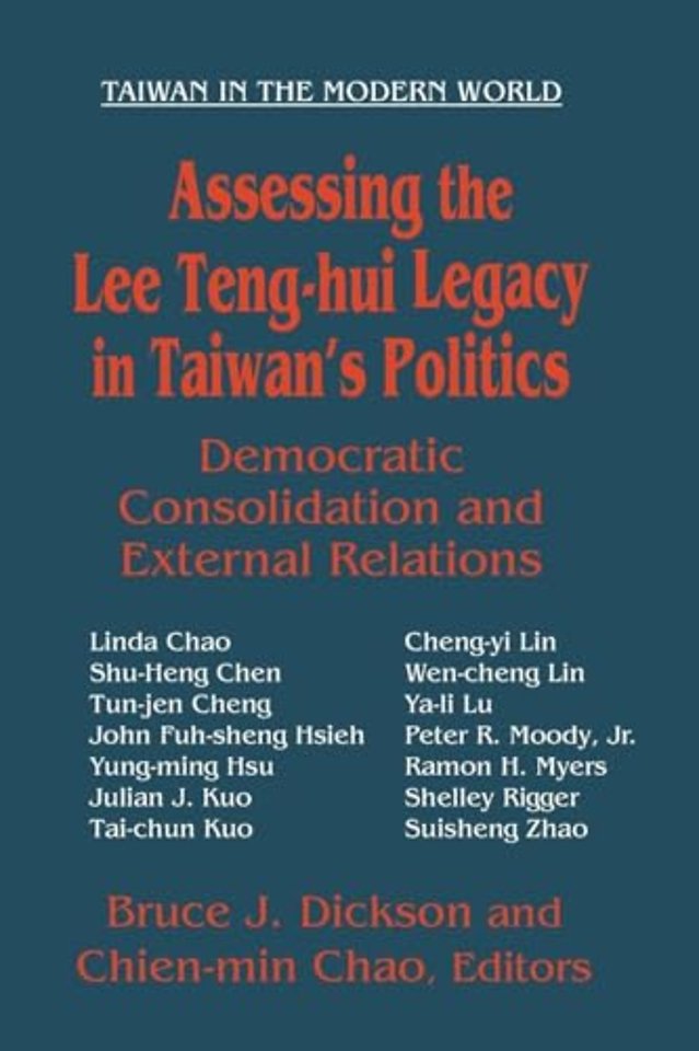 Assessing the Lee Teng-hui Legacy in Taiwan's Politics