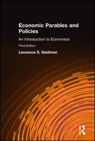 Economic Parables and Policies