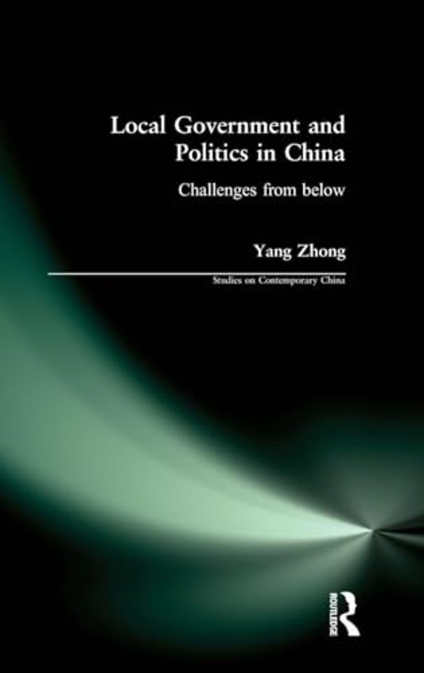 Local Government and Politics in China