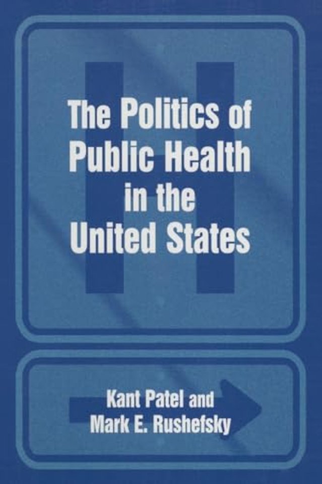 Politics of Public Health in the United States