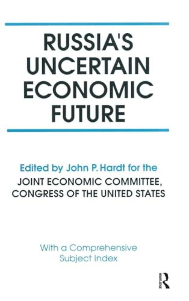 Russia's Uncertain Economic Future