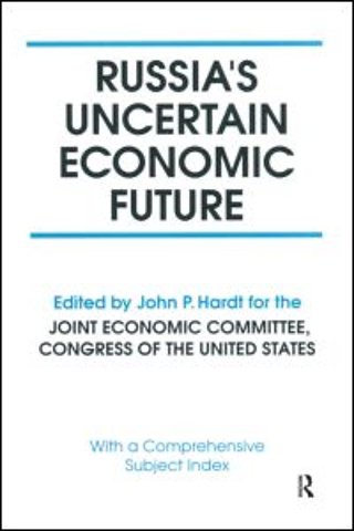 Russia's Uncertain Economic Future