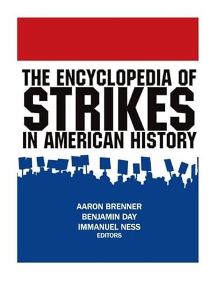 Encyclopedia of Strikes in American History