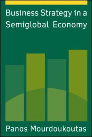 Business Strategy in a Semiglobal Economy