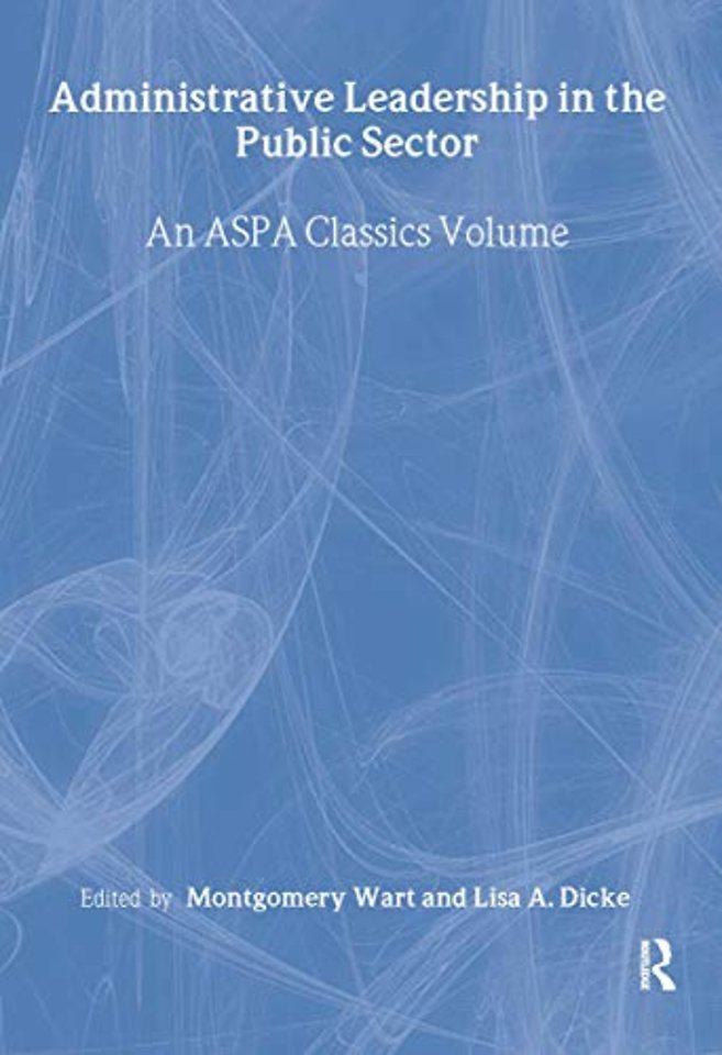 Administrative Leadership in the Public Sector