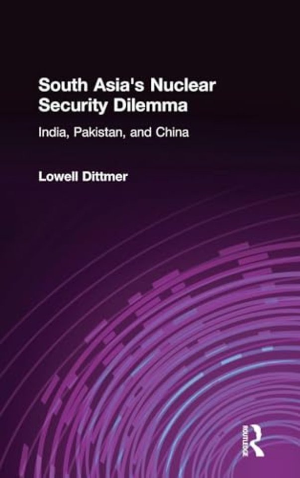 South Asia's Nuclear Security Dilemma