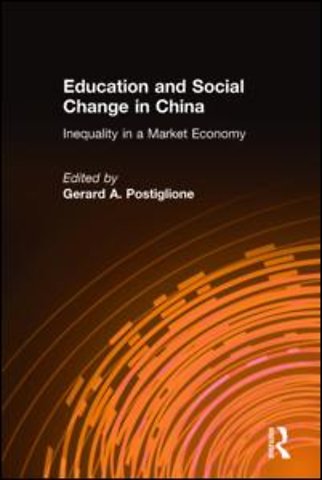 Education and Social Change in China: Inequality in a Market Economy
