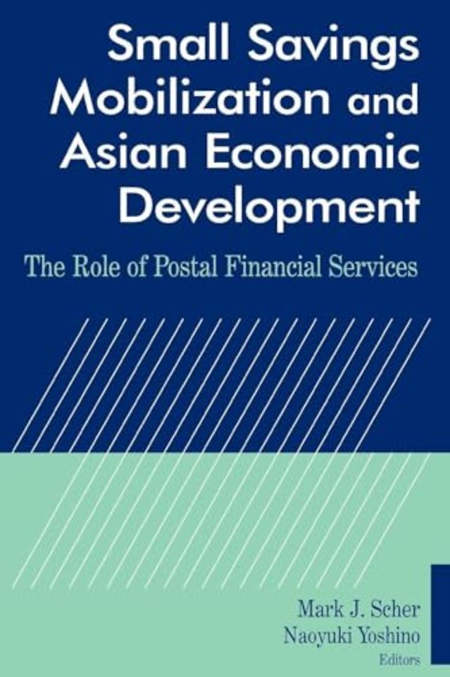Small Savings Mobilization and Asian Economic Development