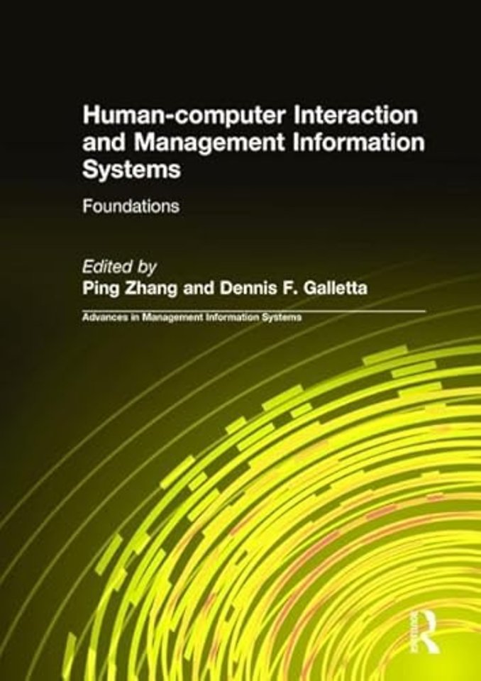 Human-computer Interaction and Management Information Systems: Foundations