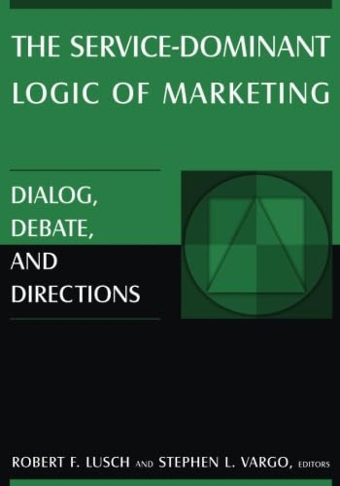 Service-Dominant Logic of Marketing