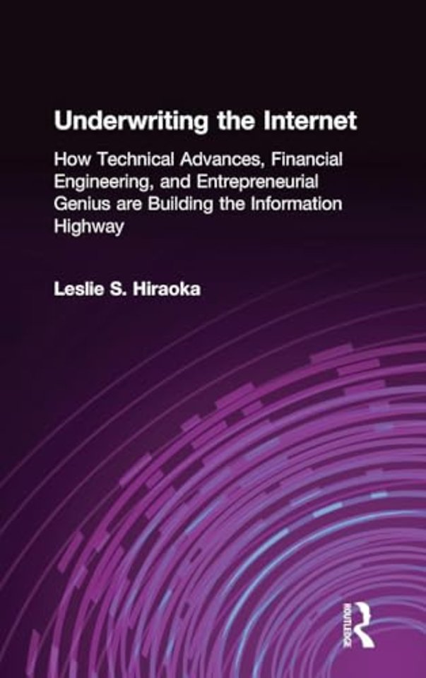 Underwriting the Internet