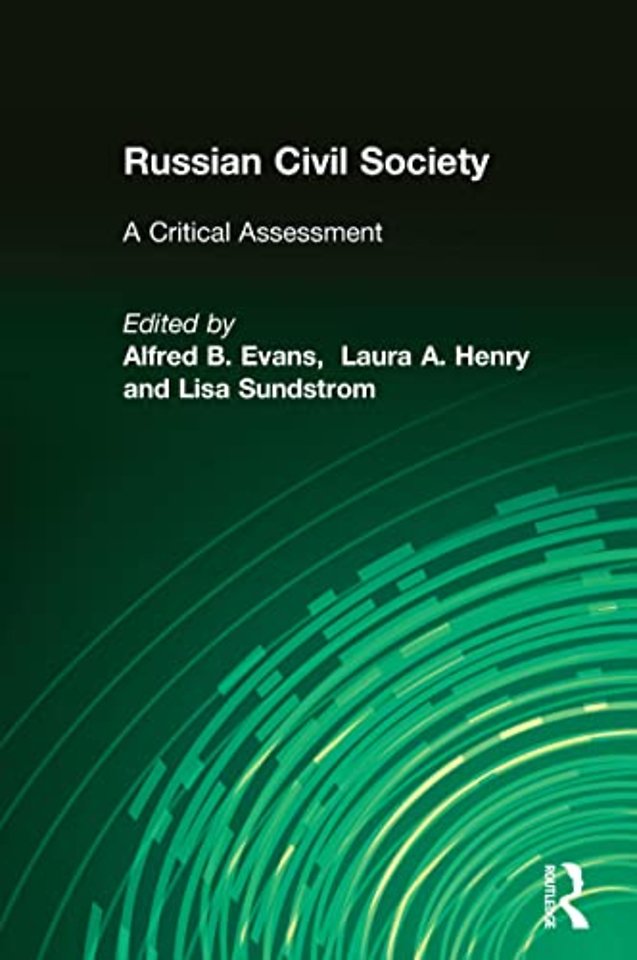Russian Civil Society: A Critical Assessment