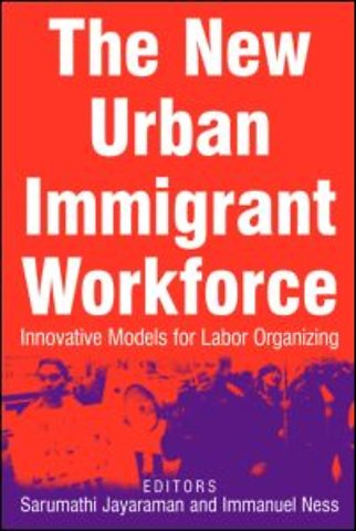 New Urban Immigrant Workforce