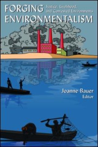 Forging Environmentalism