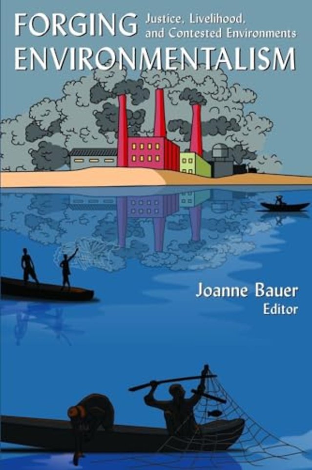 Forging Environmentalism