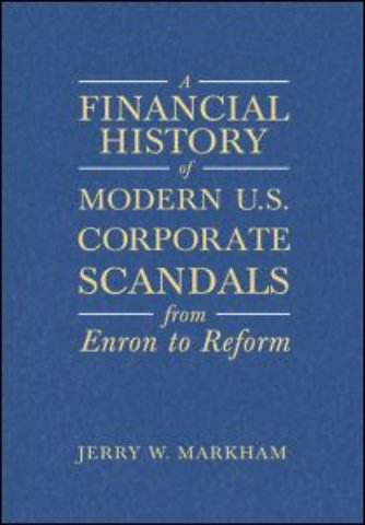 Financial History of Modern U.S. Corporate Scandals