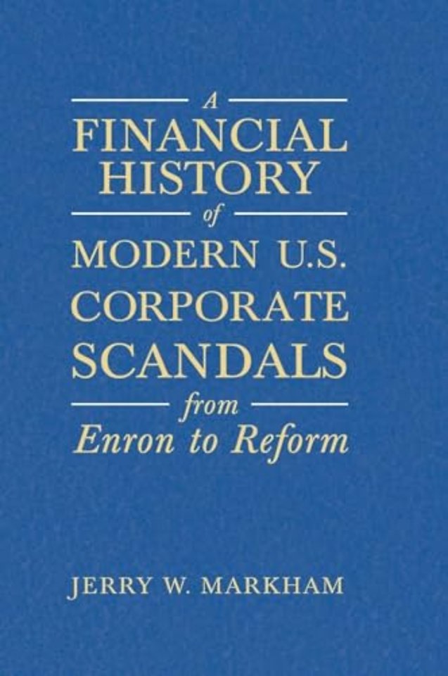 Financial History of Modern U.S. Corporate Scandals