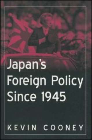Japan's Foreign Policy Since 1945