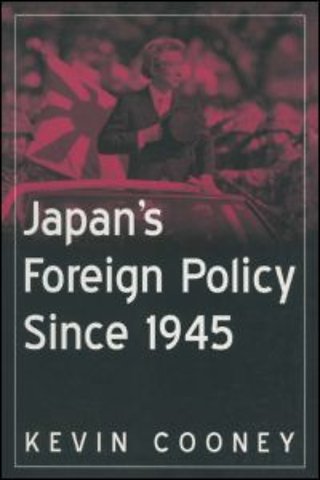 Japan's Foreign Policy Since 1945