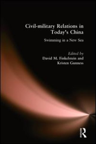 Civil-military Relations in Today's China: Swimming in a New Sea