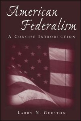 American Federalism: A Concise Introduction