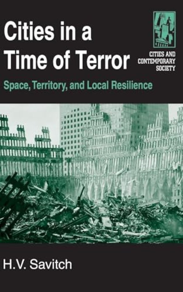 Cities in a Time of Terror: Space, Territory, and Local Resilience