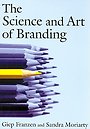 The Science and Art of Branding