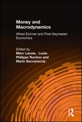 Money and Macrodynamics