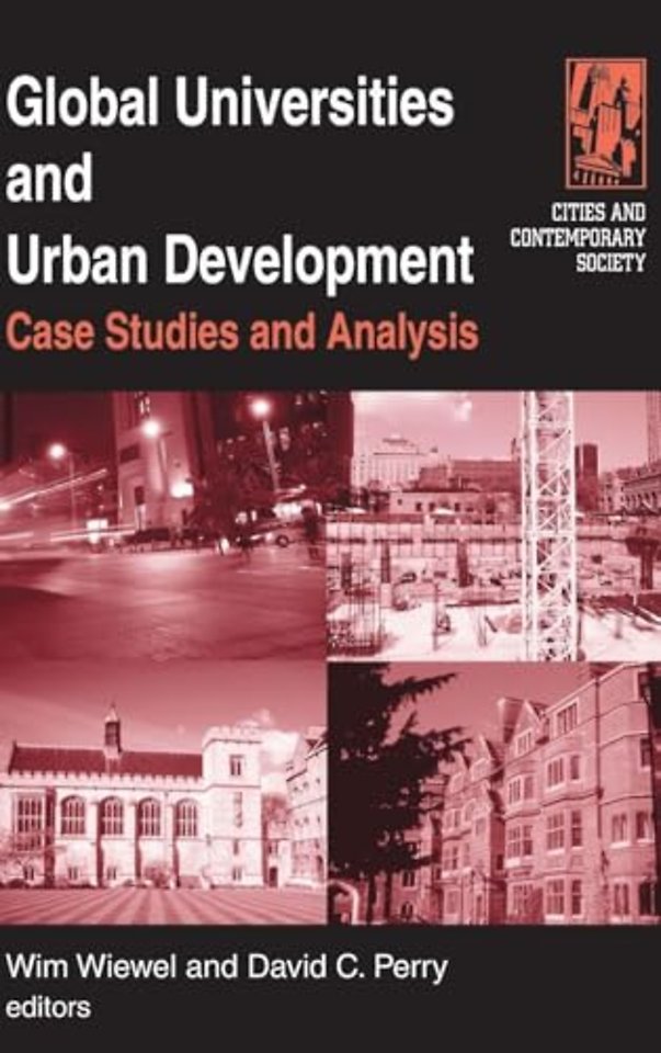 Global Universities and Urban Development: Case Studies and Analysis