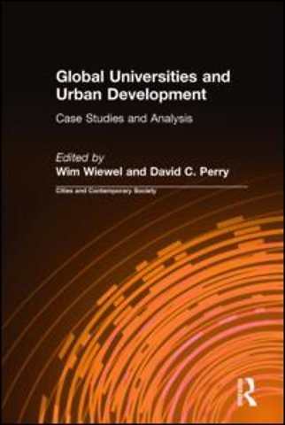 Global Universities and Urban Development: Case Studies and Analysis