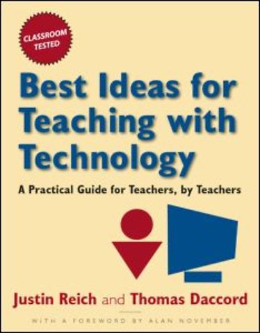 Best Ideas for Teaching with Technology