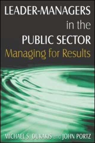 Leader-Managers in the Public Sector
