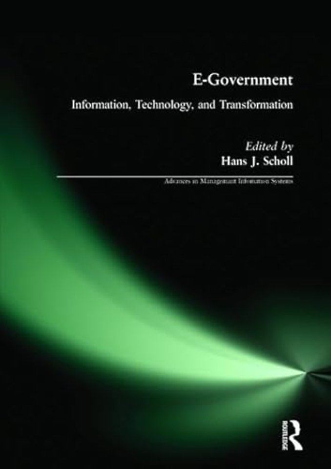 E-Government: Information, Technology, and Transformation