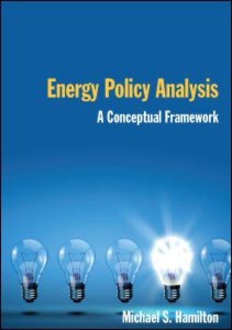 Energy Policy Analysis: A Conceptual Framework