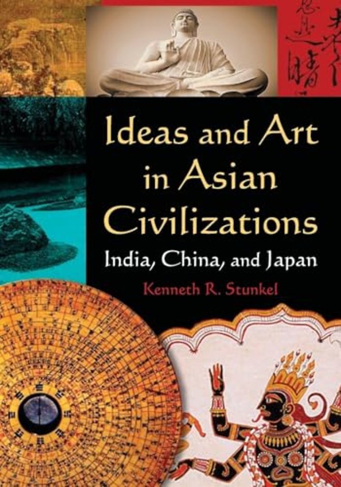 Ideas and Art in Asian Civilizations