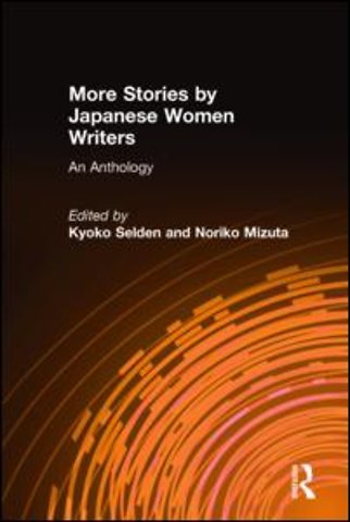 More Stories by Japanese Women Writers: An Anthology