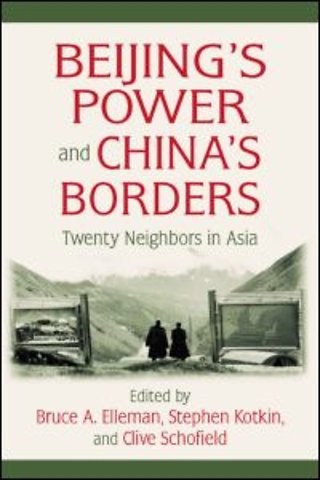 Beijing's Power and China's Borders