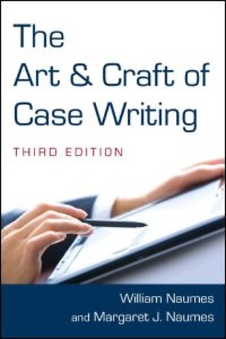 Art and Craft of Case Writing