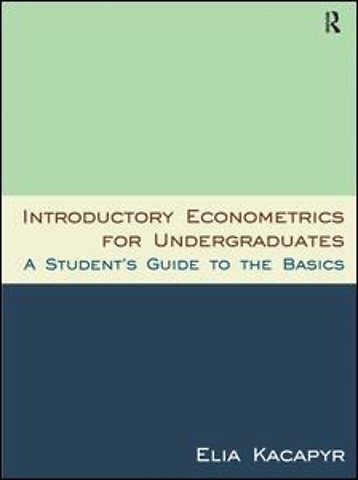 Introductory Econometrics for Undergraduates