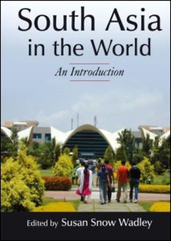 South Asia in the World: An Introduction