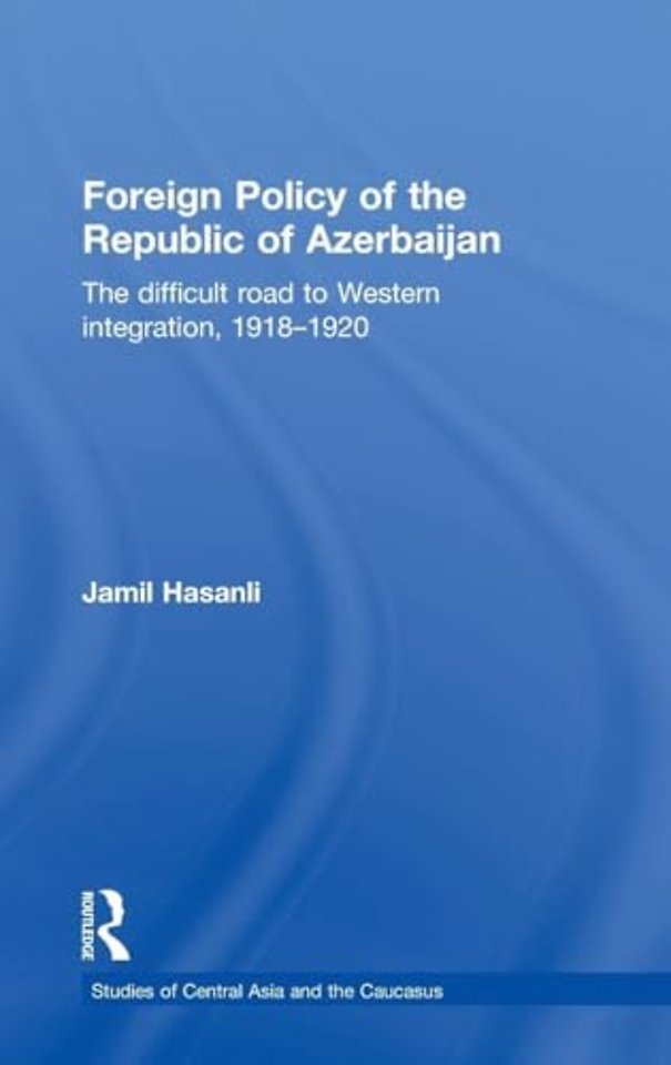 Foreign Policy of the Republic of Azerbaijan