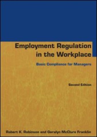 Employment Regulation in the Workplace