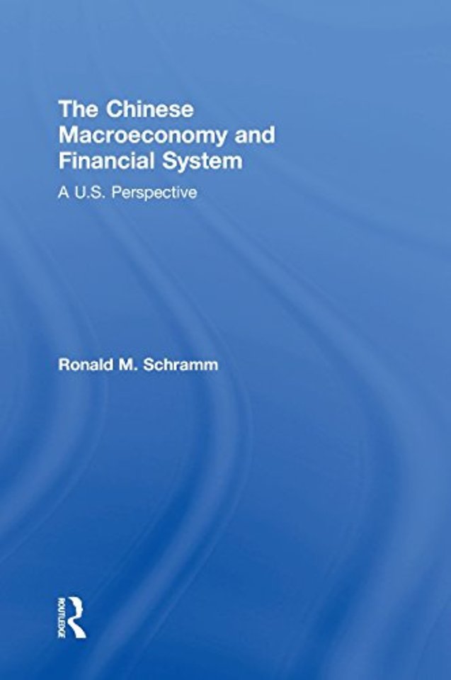 Chinese Macroeconomy and Financial System