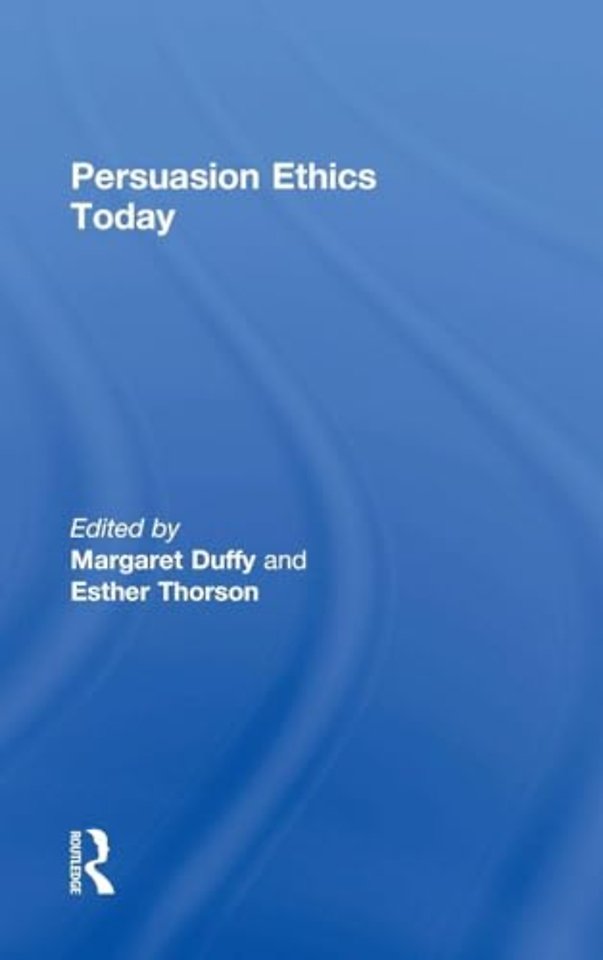 Persuasion Ethics Today