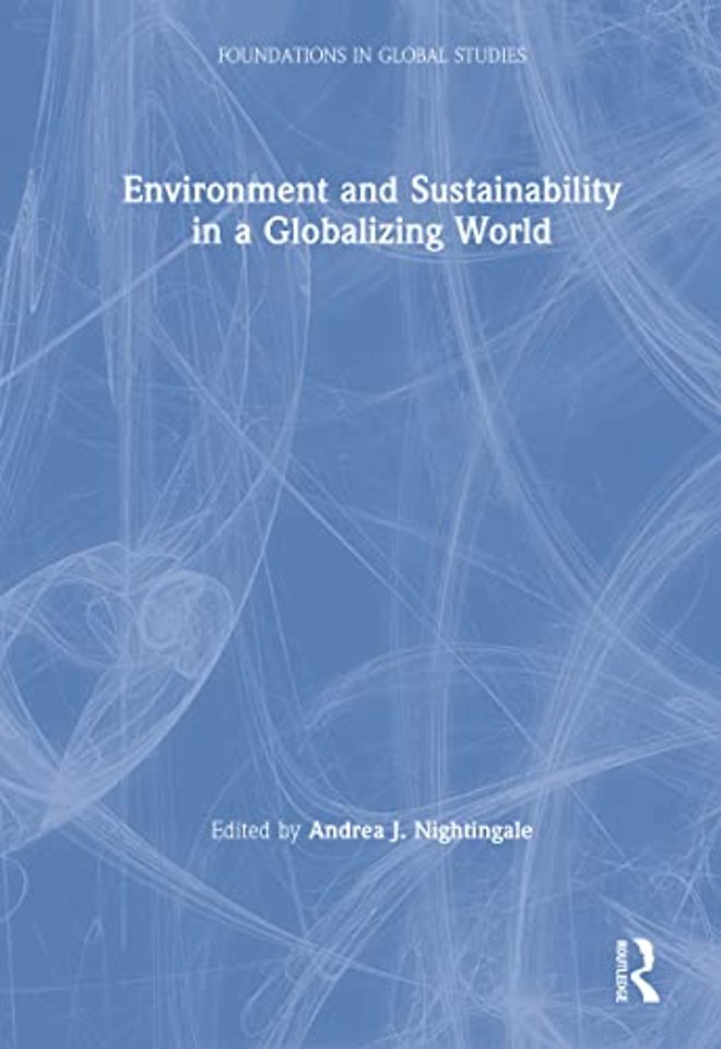 Environment and Sustainability in a Globalizing World
