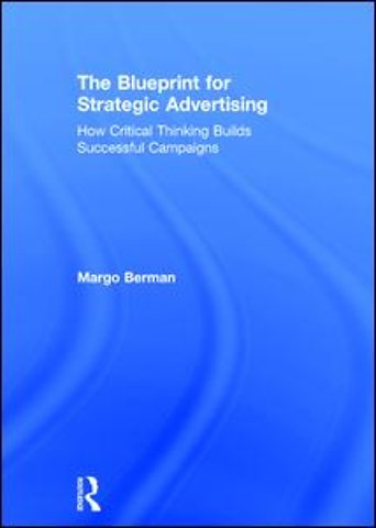 Blueprint for Strategic Advertising