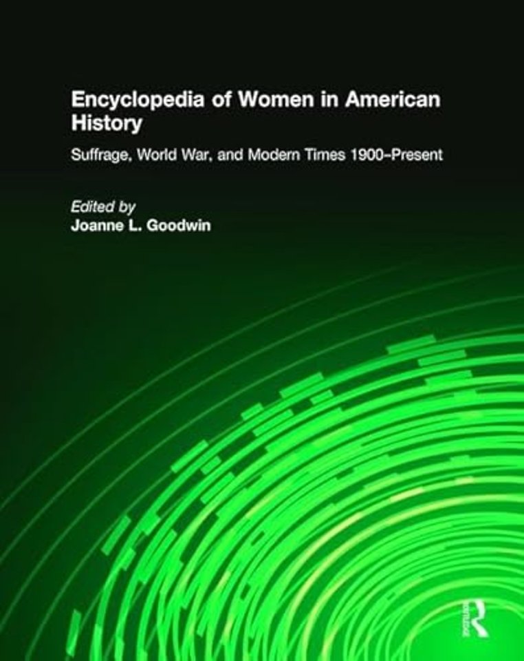 Encyclopedia of Women in American History