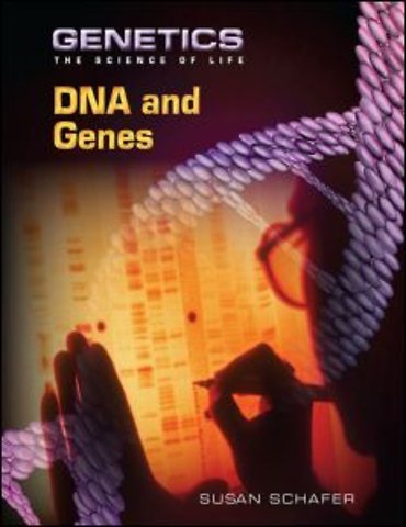 DNA and Genes